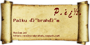 Palku Ábrahám névjegykártya